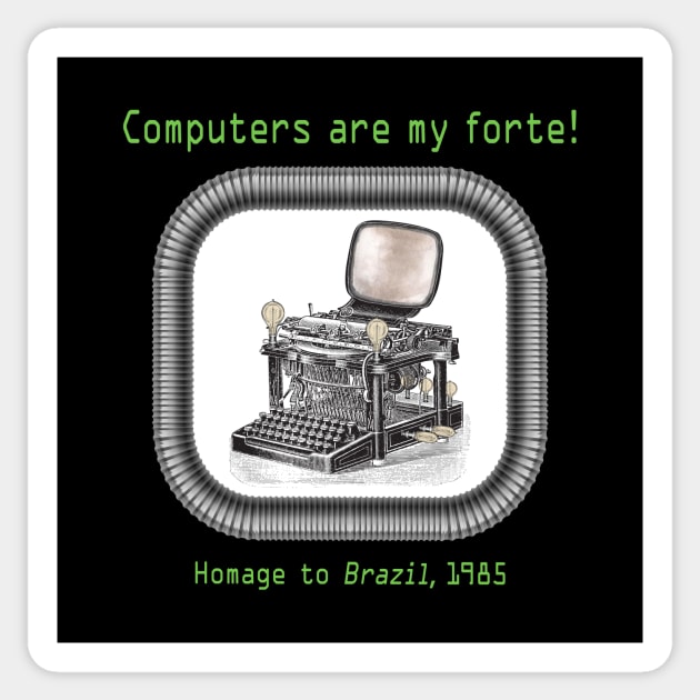 Computers Are My Forte Sticker by UltraQuirky